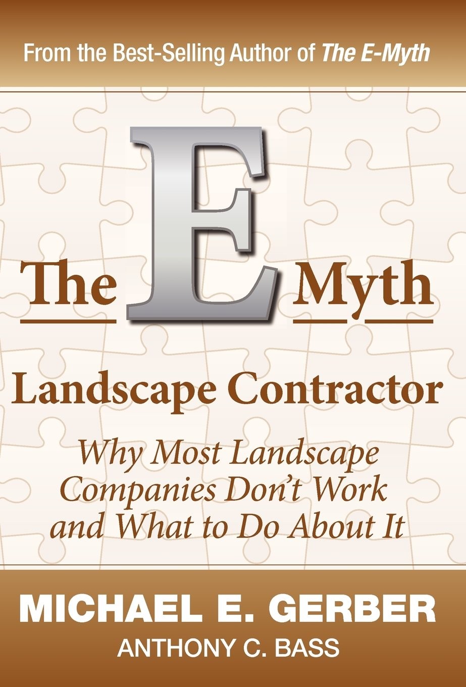 The E-Myth Landscape Contractor – hardcover Gerber, Michael E|Bass, Anthony …