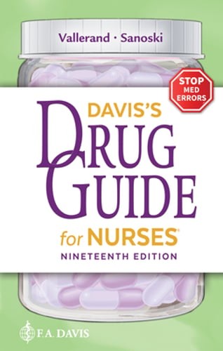 Davis’s Drug Guide for Nurses by Faan Vallerand, April Hazard, PhD, RN: Used