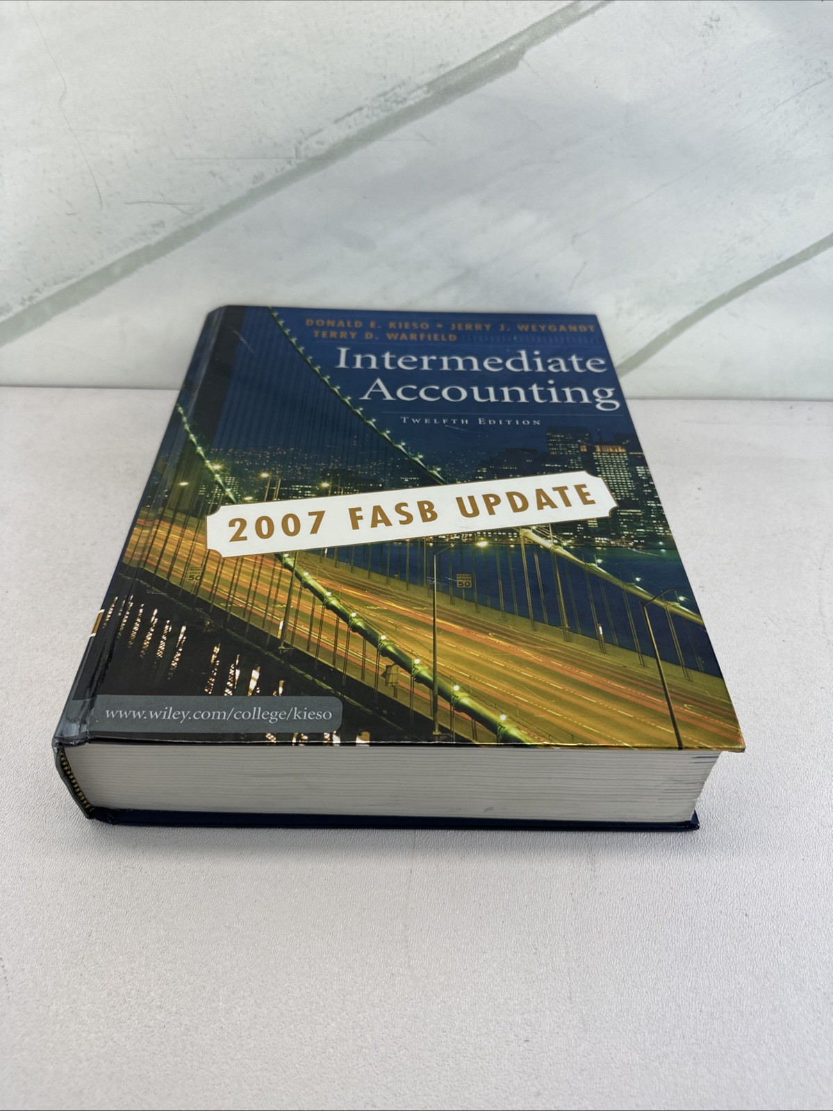 Intermediate Accounting 12th Edition 2007 FASB Update Kieso, Donald E.; Weygandt