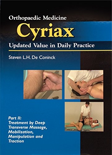 OMCyriax Part 2 Treatment by D – GOOD