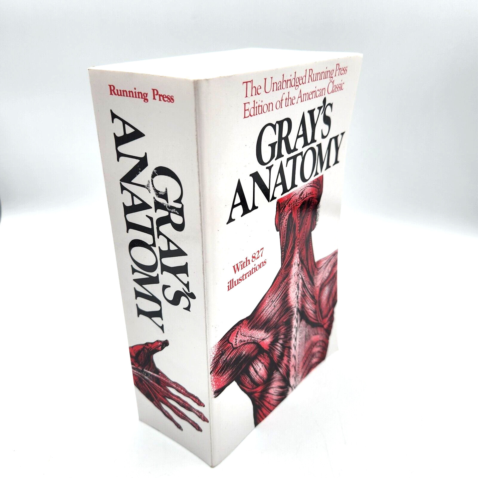 Gray’s Anatomy The Unabridged Running Press Edition Of The American Classic EXUC
