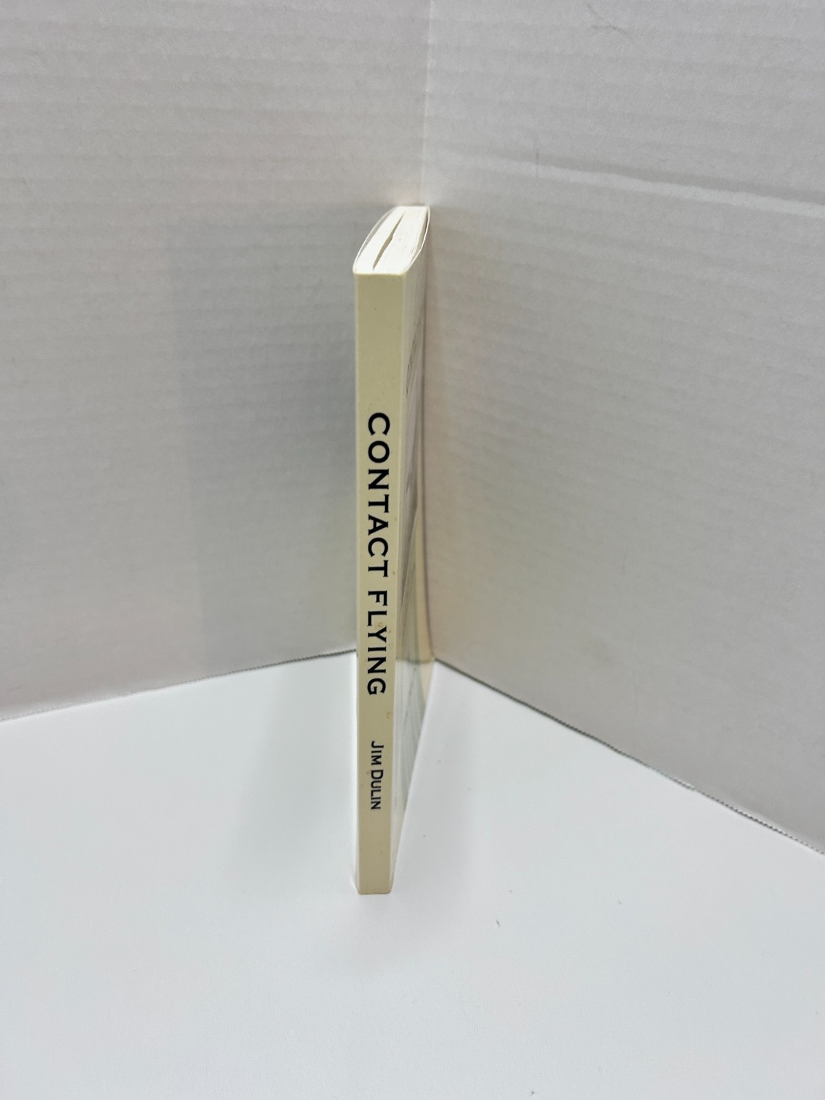 Contact Flying: The Art of Ground Reference Flying by Jim Dulin Paperback 1st Ed