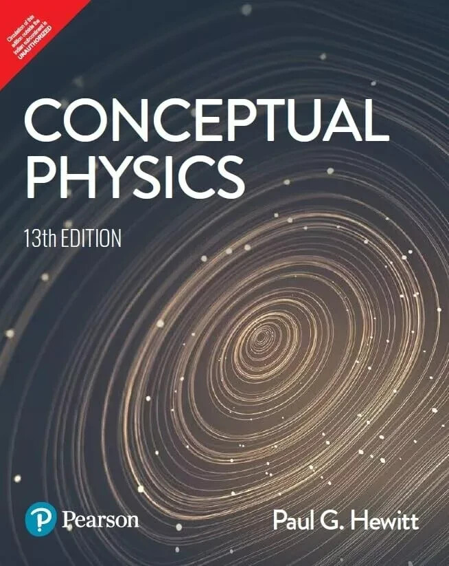 New: Conceptual Physics by Paul G. Hewitt 13th INTL ED