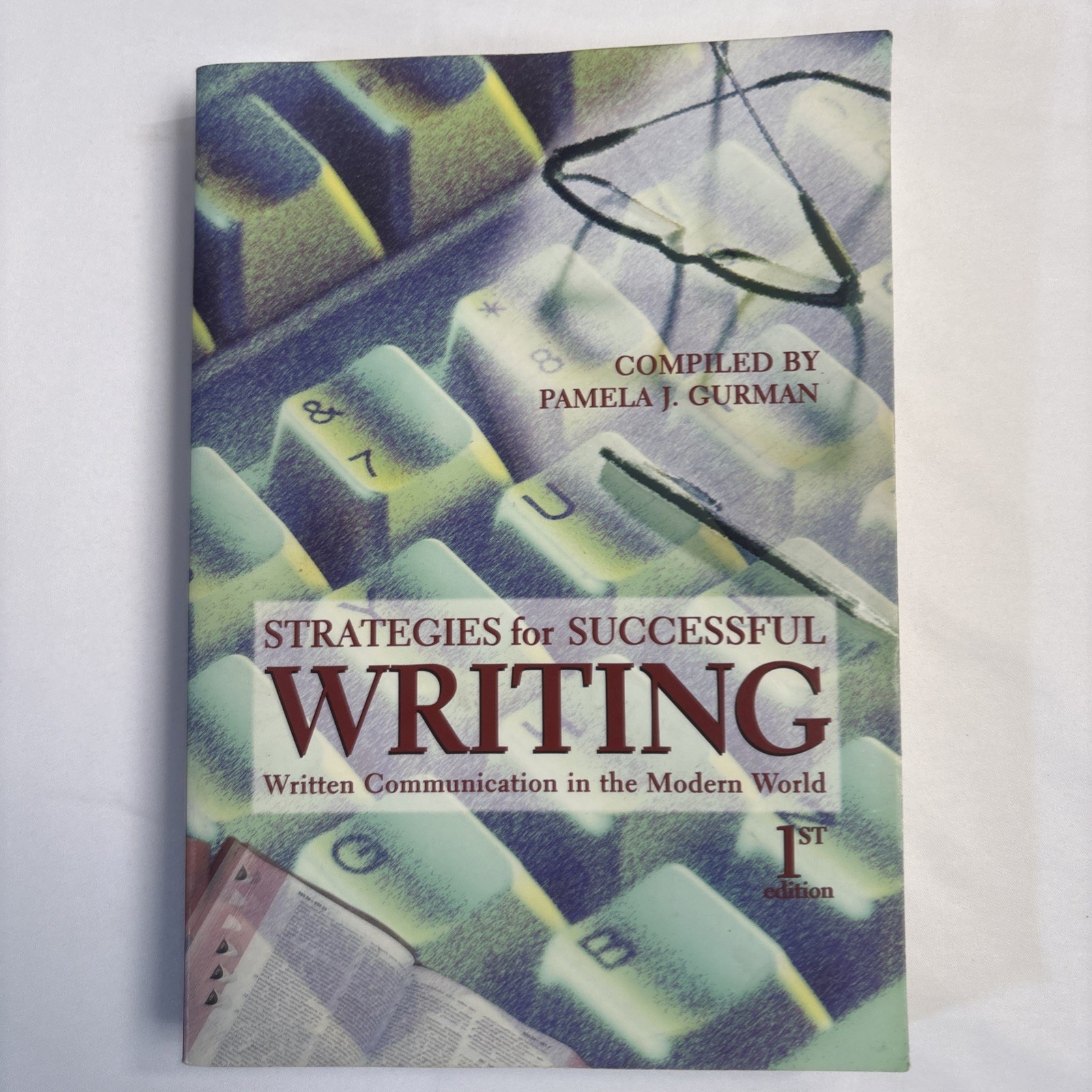 Strategies for Successful Writing : Writing Communication by Not Available…