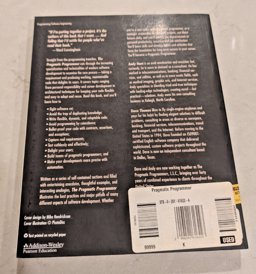Pragmatic Programmer : From Journeyman to Master by David Thomas and Andrew Hunt