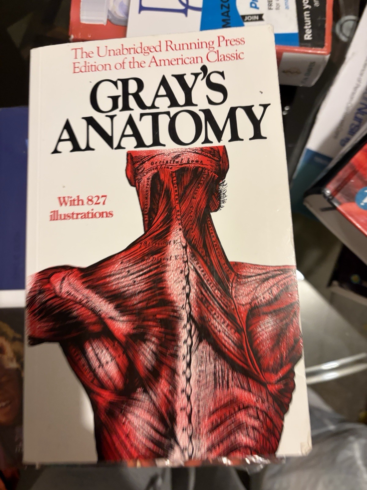 Gray’s Anatomy : The Unabridged Running Press Edition of the American Classic