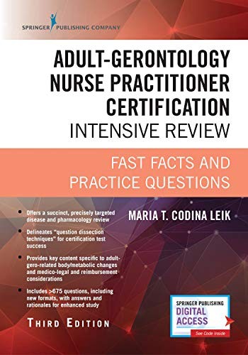 ADULT-GERONTOLOGY NURSE PRACTITIONER CERTIFICATION By Leik Msn Arnp Fnp-c Maria