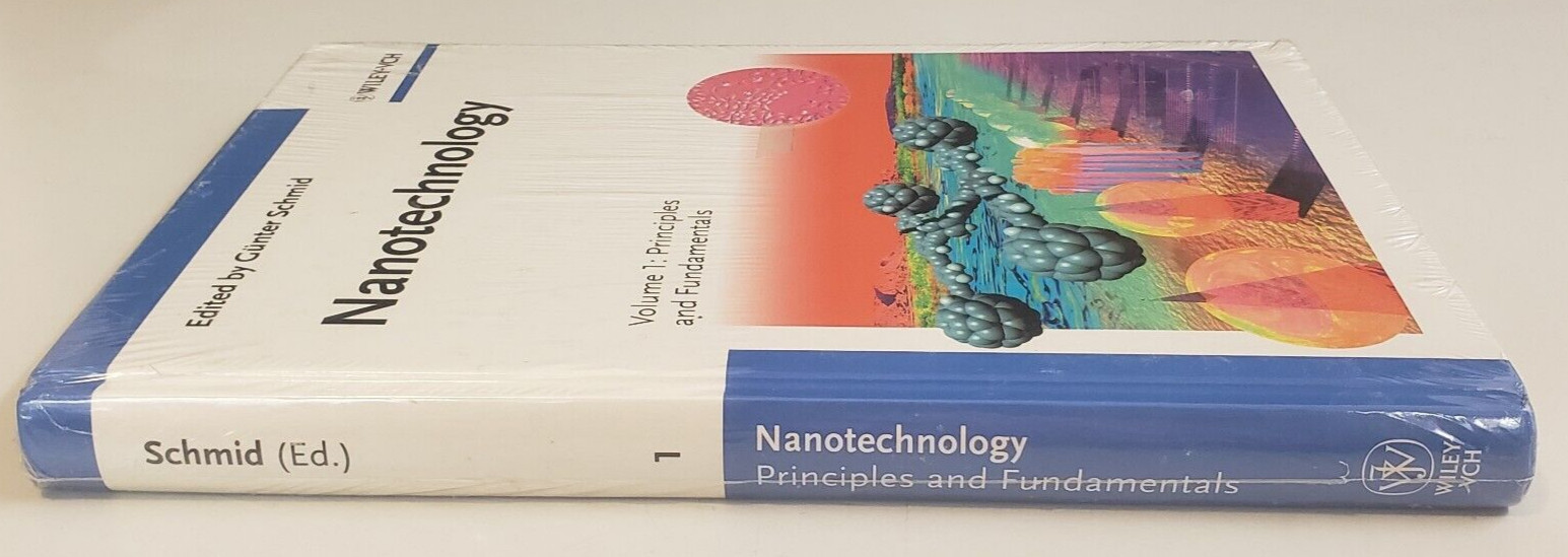 NANOTECHNOLOGY Vol. 1: Principles & Fundamentals SCHMID HC BOOK (New in Wrapper)