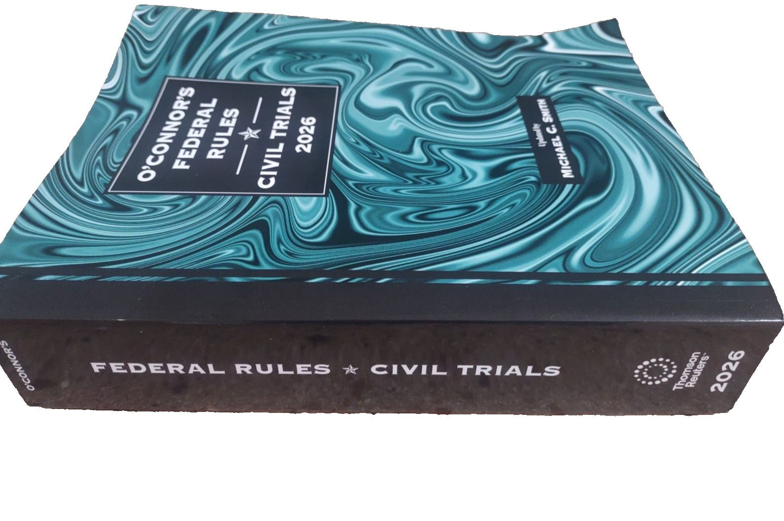 2026 O’Connor’s Federal Rules CIVIL TRIALS 2026 NEW Thomson Reuters