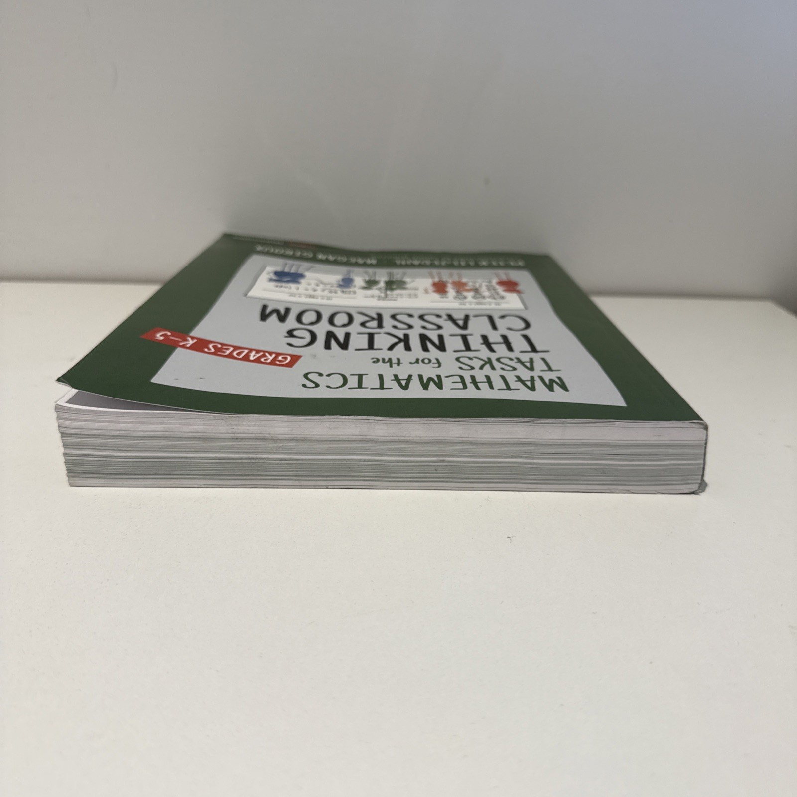 Mathematics Tasks for the Thinking Classroom. Paperback -Good. Grades K-5