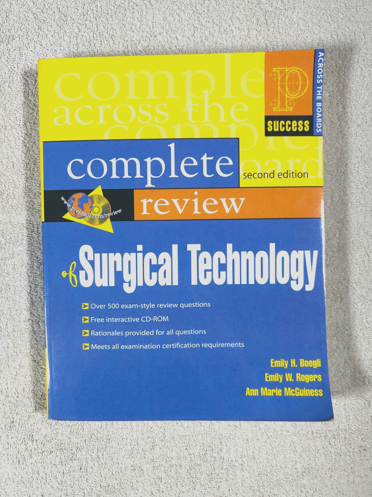 Prentice Hall’s Complete Review of Surgical Technology second edition w/ CD-ROM