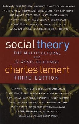 Social Theory: The Multicultural and Classic Readings – paperback Lemert, Ch…