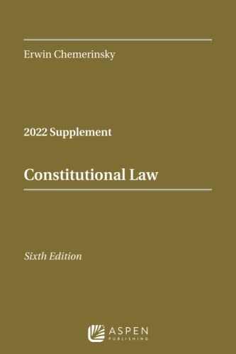 Constitutional Law: 2022 Case Supplement