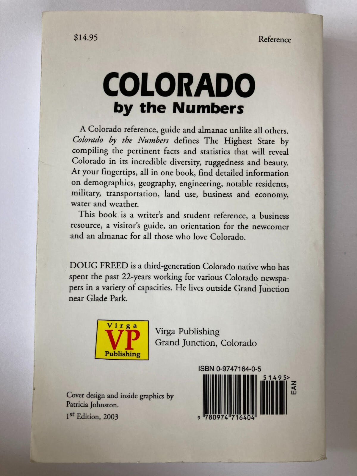 Colorado by the Numbers A reference almanac guide to highest state Doug Freed CO