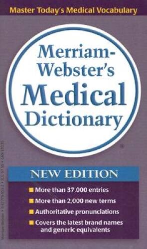 Merriam-webster’s Medical Dictionary – Mass Market Paperback – ACCEPTABLE