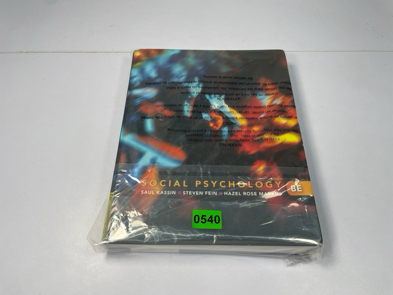 Social Psychology 8E Saul Kassin Steven Fein Hazel Rose Markus HC