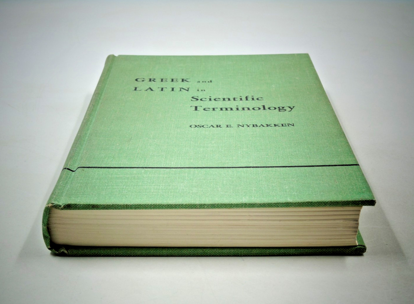 GREEK AND LATIN IN SCIENTIFIC TERMINOLOGY By Oscar E. Nybakken – Hardcover