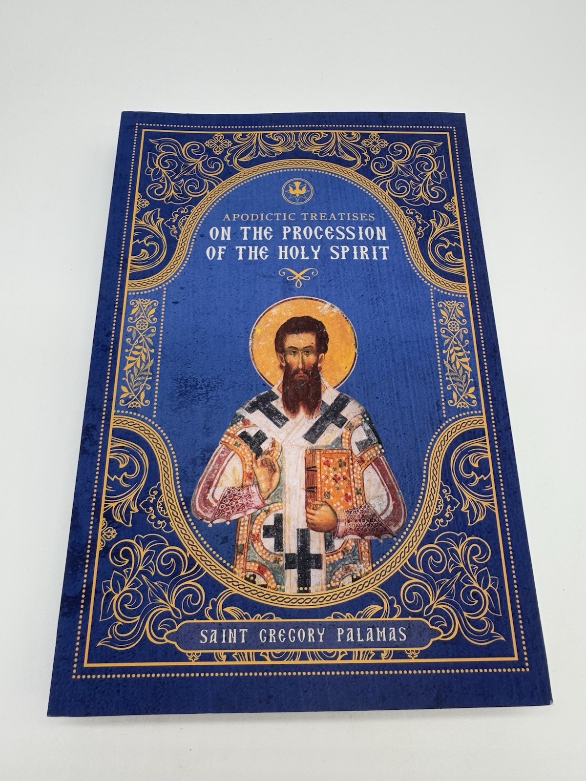 Apodictic Treatises on the Procession of the Holy Spirit PB Book Brand New!