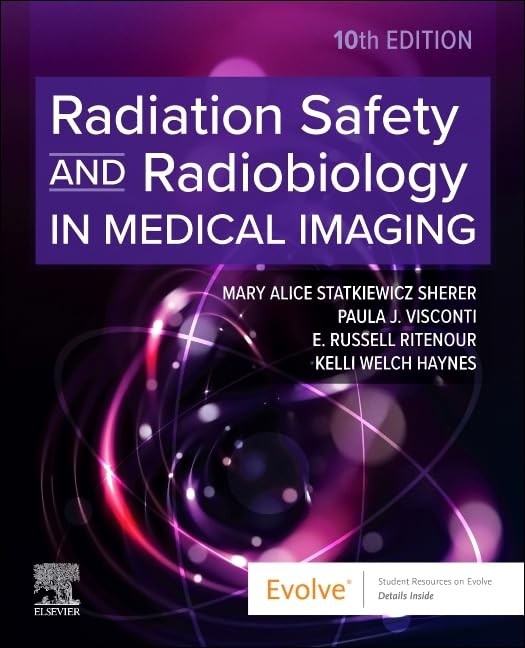 RADIATION SAFETY AND RADIOBIOLOGY IN MEDICAL IMAGING Kelli Welch Haynes Edd Rt(r