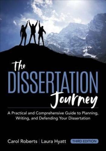 The Dissertation Journey: A Practical and Comprehensive Guide to Pla – VERY GOOD