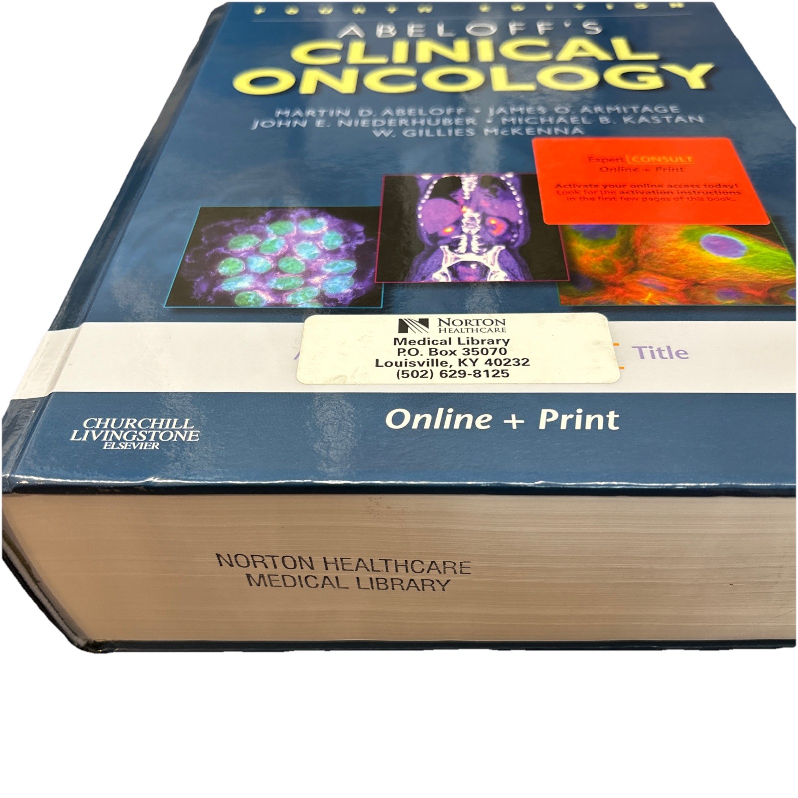 Abeloff’s Clinical Oncology Fourth Edition Expert Consult Online + Print, HC