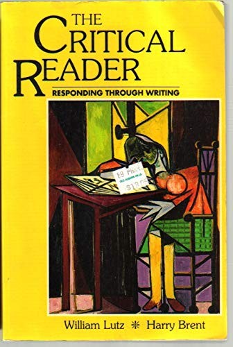 Critical Reader: Responding Through Writing