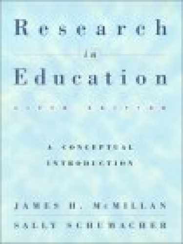 Research in Education: A – Hardcover, by McMillan James H.; – Very Good