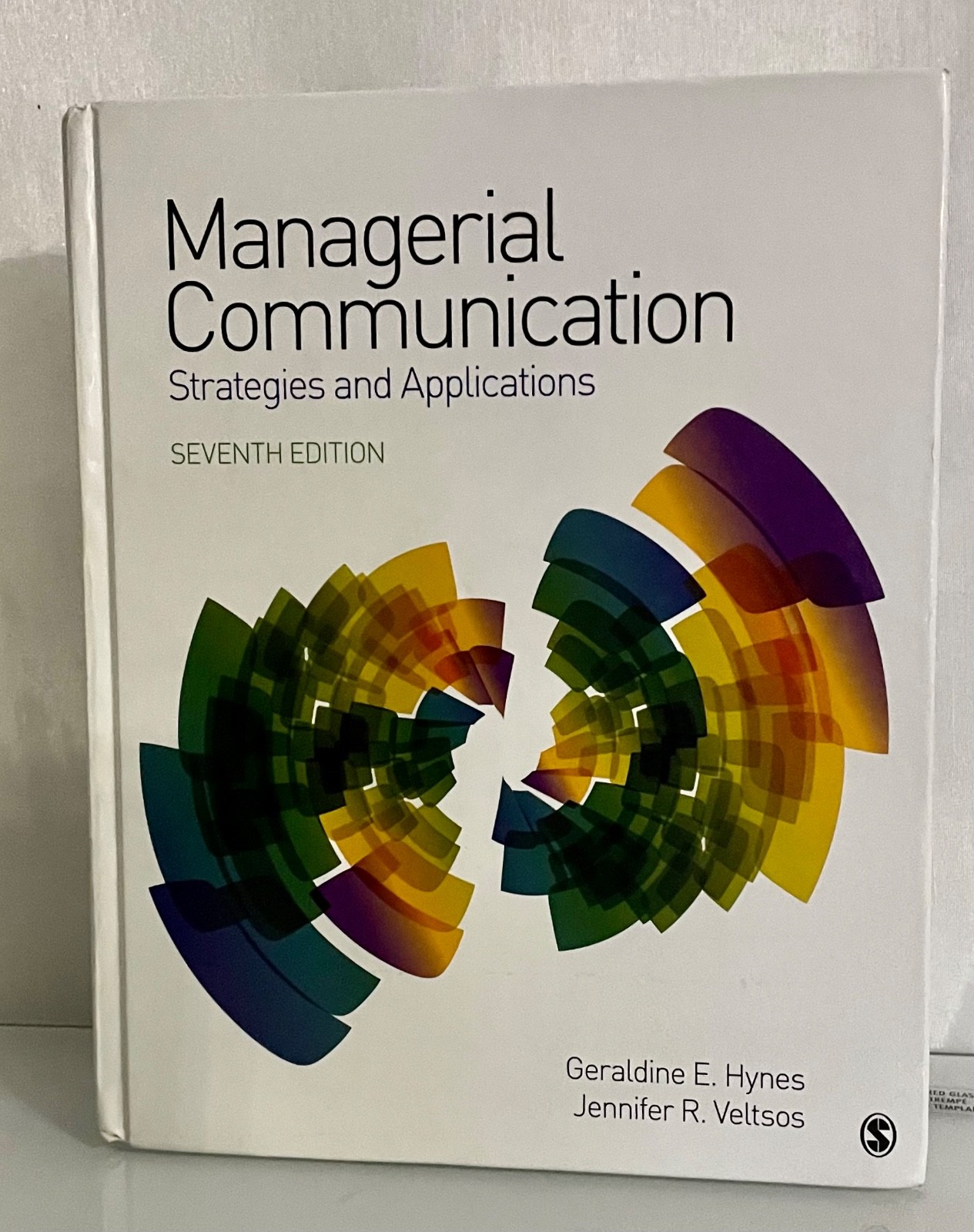 Managerial Communication : Strategies and Applications by Jennifer R. Veltsos…