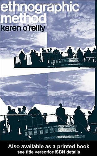 Ethnographic Methods – paperback O’Reilly, Karen