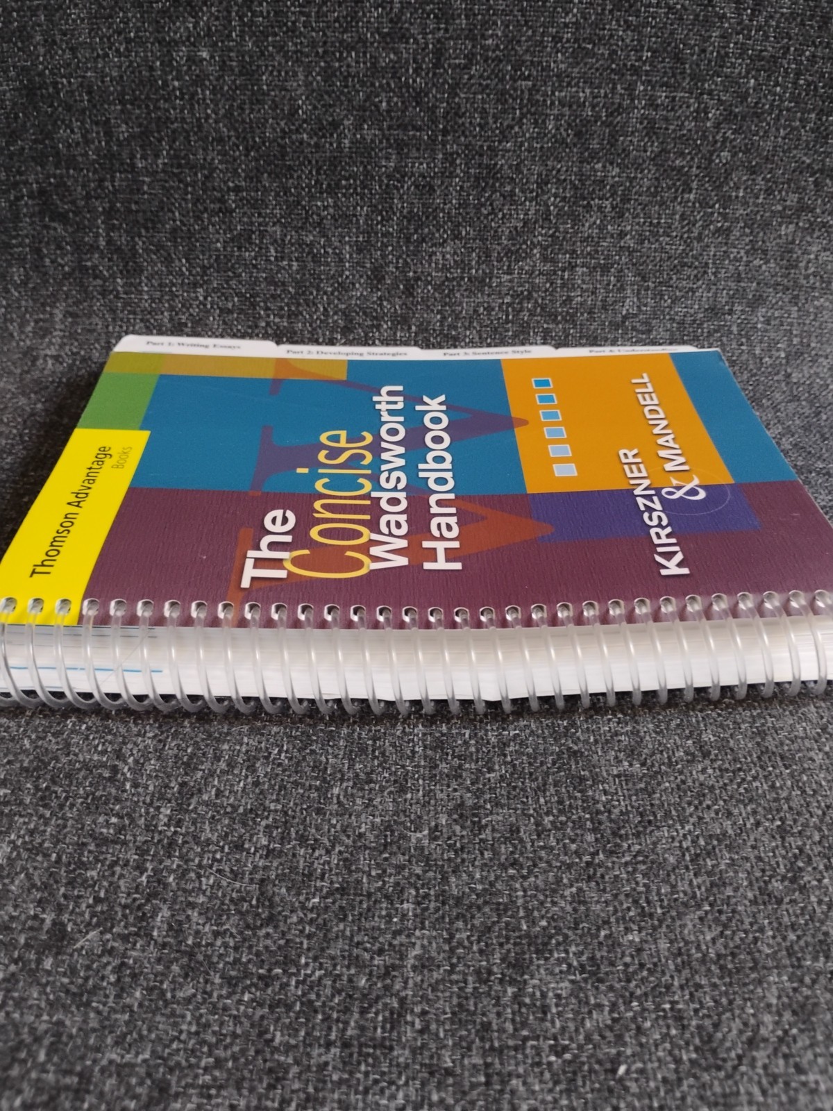 THE CONCISE WADSWORTH HANDBOOK By Laura G. Kirszner