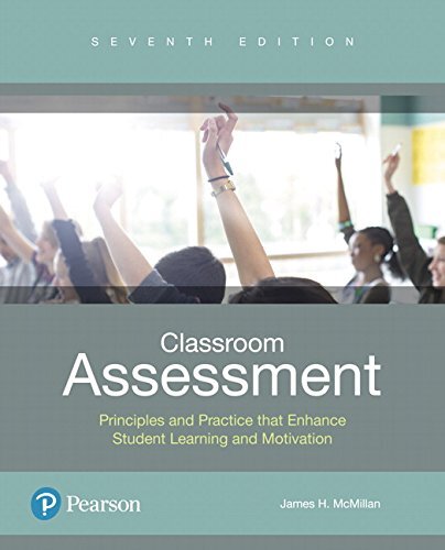 Classroom Assessment by James H Mcmillan