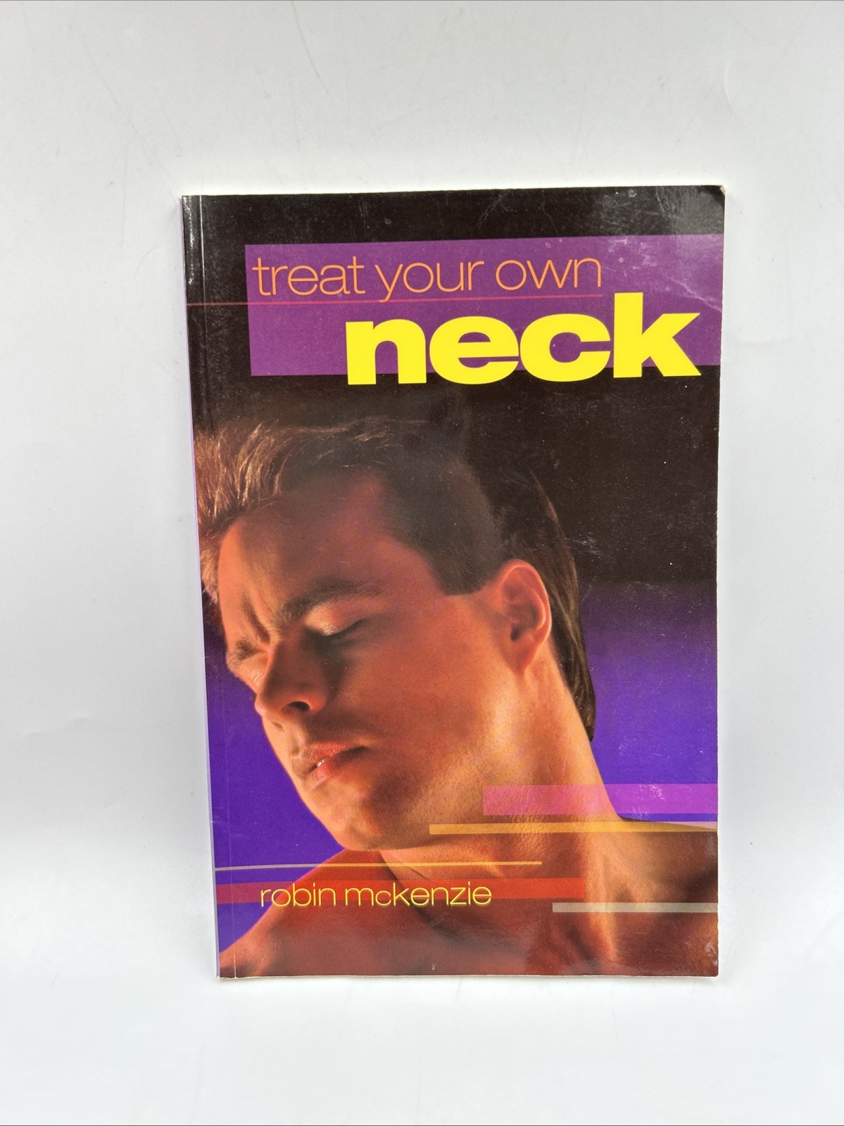 Treat Your Own Neck, USA 4th ed (in Print) by Robin A. McKenzie (Trade…