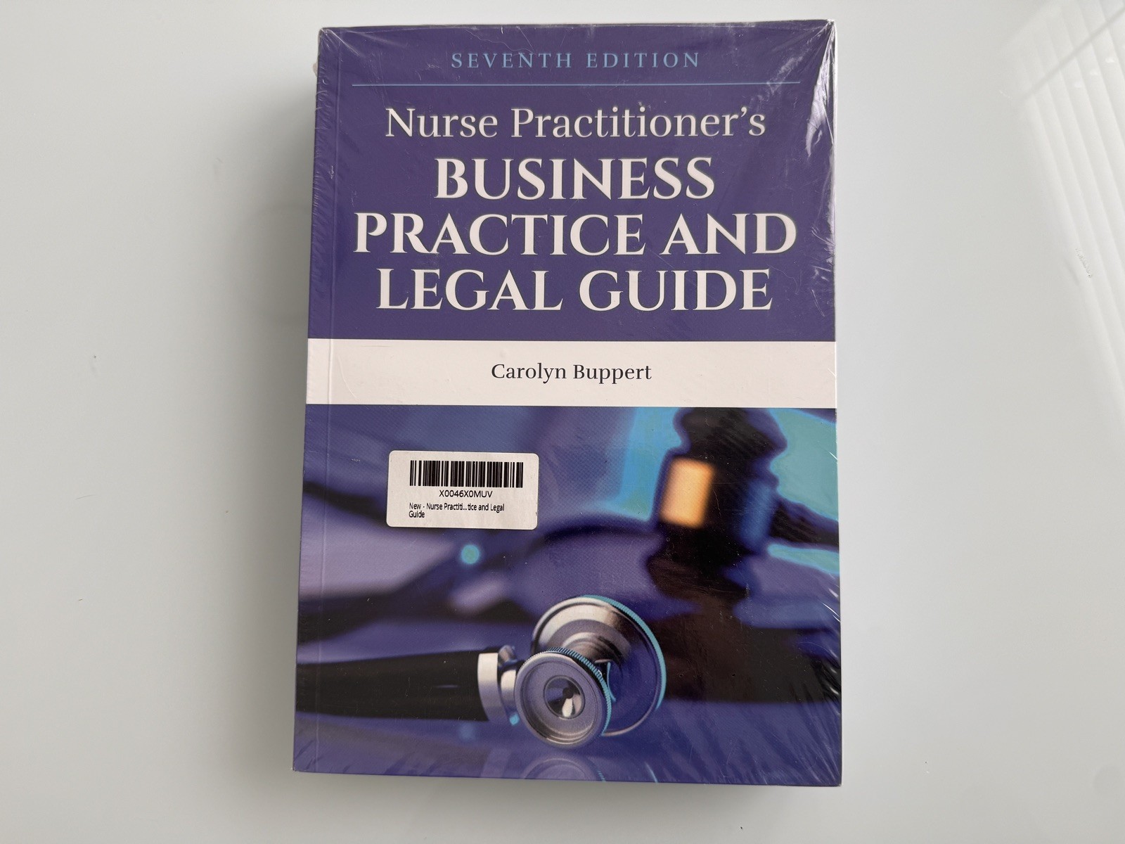 NEW USA Nurse Practitioner’s Business Practice and Legal Guide (Buppert, 7th Ed.