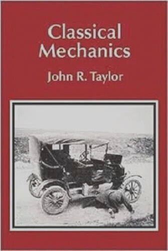 Classical Mechanics by John R. Taylor 2004 New Stock Fast Shipping