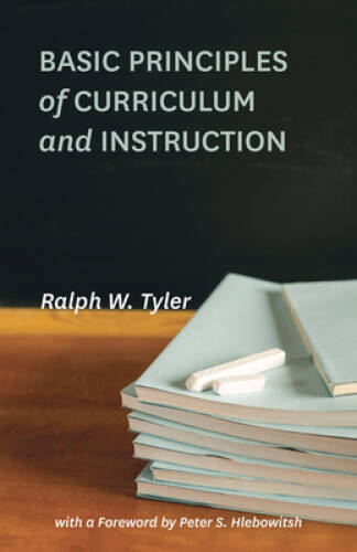 Basic Principles of Curriculum and Instruction – Paperback – GOOD