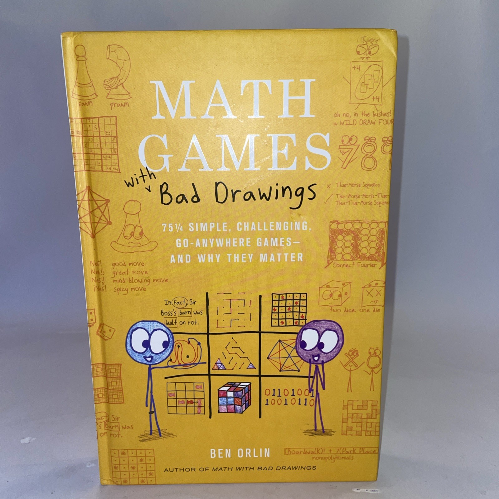 Math Games with Bad Drawings: 75 1/4 Simple, Challenging, Go
