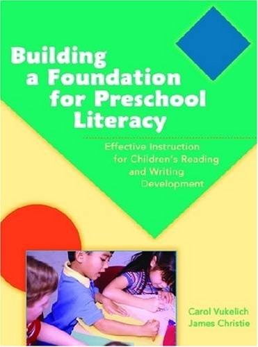 Building a Foundation for Preschool Literacy: Effective Instruction for Chil…