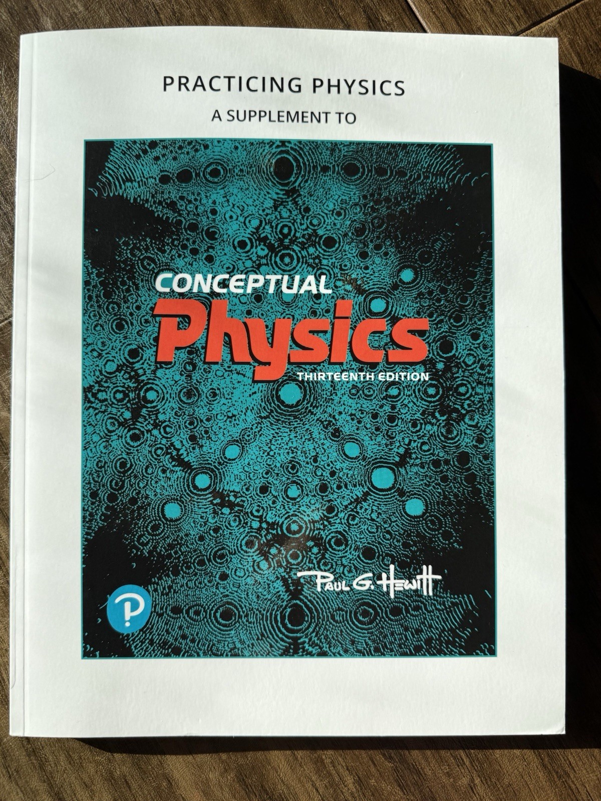 Conceptual Physics Global Edition 13th Hewitt 9781292437330 + Practice Book
