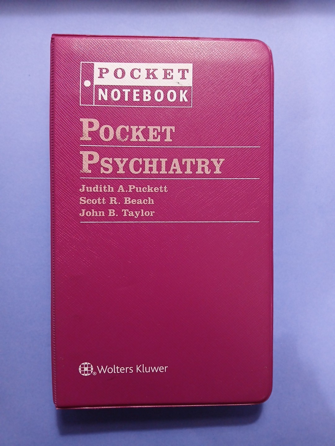 Pocket Psychiatry Pocket Notebook Beach, Scott R., Judith Puckett, John Taylor