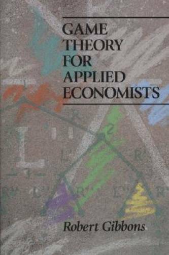 Game Theory for Applied Economists – Paperback By Gibbons, Robert – GOOD