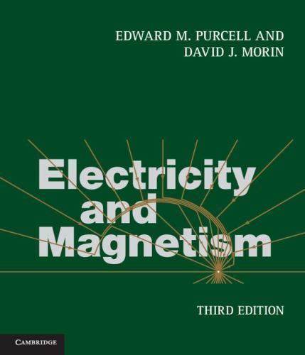 Electricity and Magnetism by Purcell, Edward M.