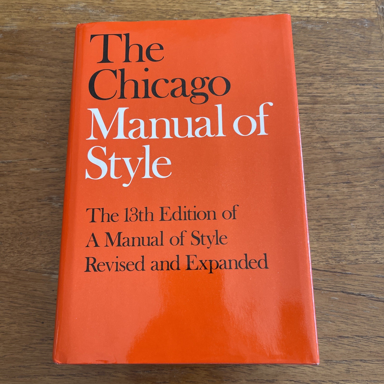 The Chicago Manual Of Style 13th Edition HCDJ 1982