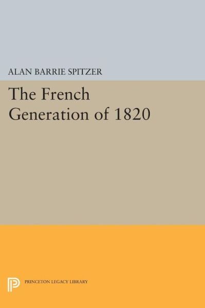 The French Generation Of 1820