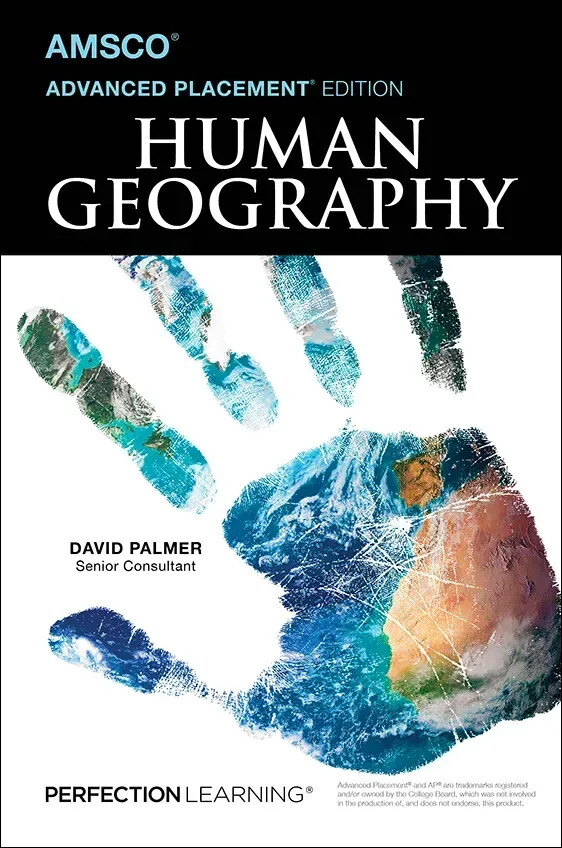 Advanced Placement (AP) Human Geography – 2nd Edition AMSCO Publication