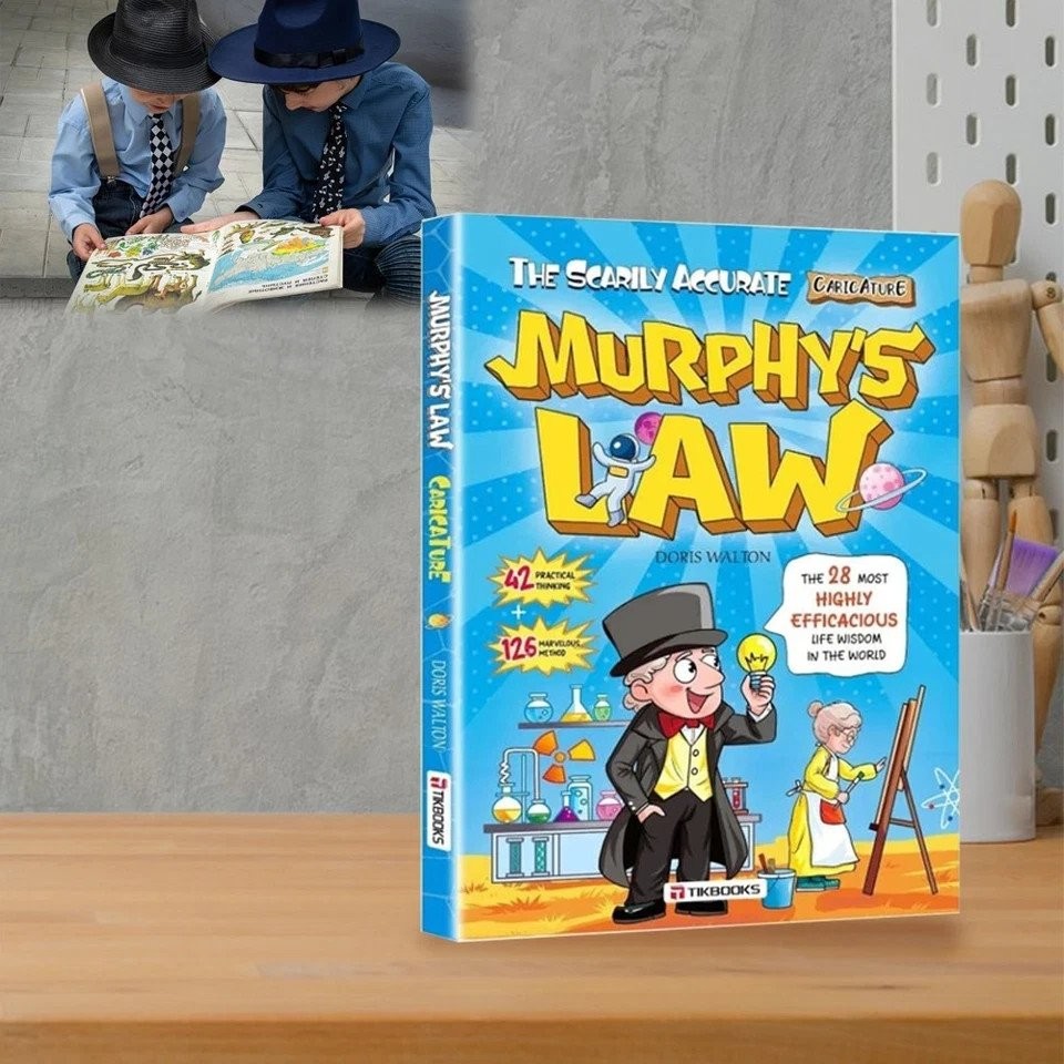 Murphy’s Law liCW principles for children: A comprehensive guide to benefit life