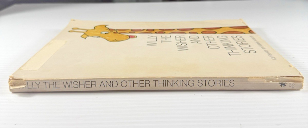 Willy the Wisher & Other Thinking Stories 1970 Bereiter Anderson Vintage Book