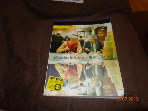 Introduction to Sociology, 10th Edition – Paperback By Tischler, Henry L. – GOOD