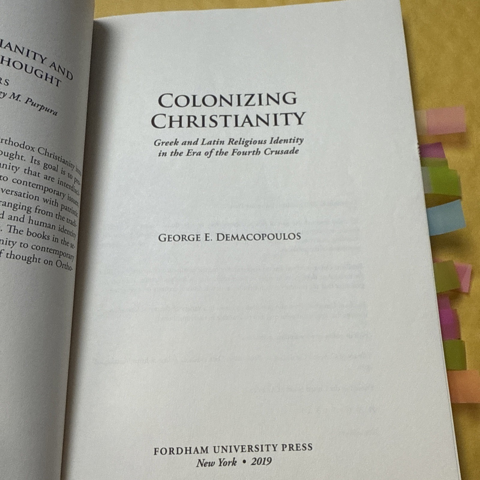 Colonizing Christianity Greek Latin Fourth Crusade Demacopoulos Paperback
