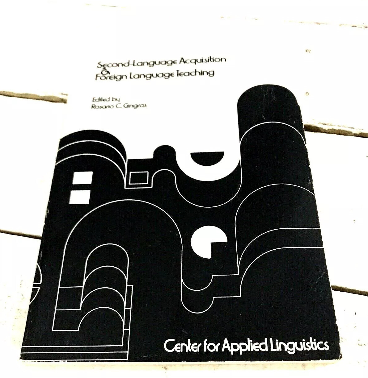 Second Language Acquisition and Foreign Language Teaching, Rosario Gingras