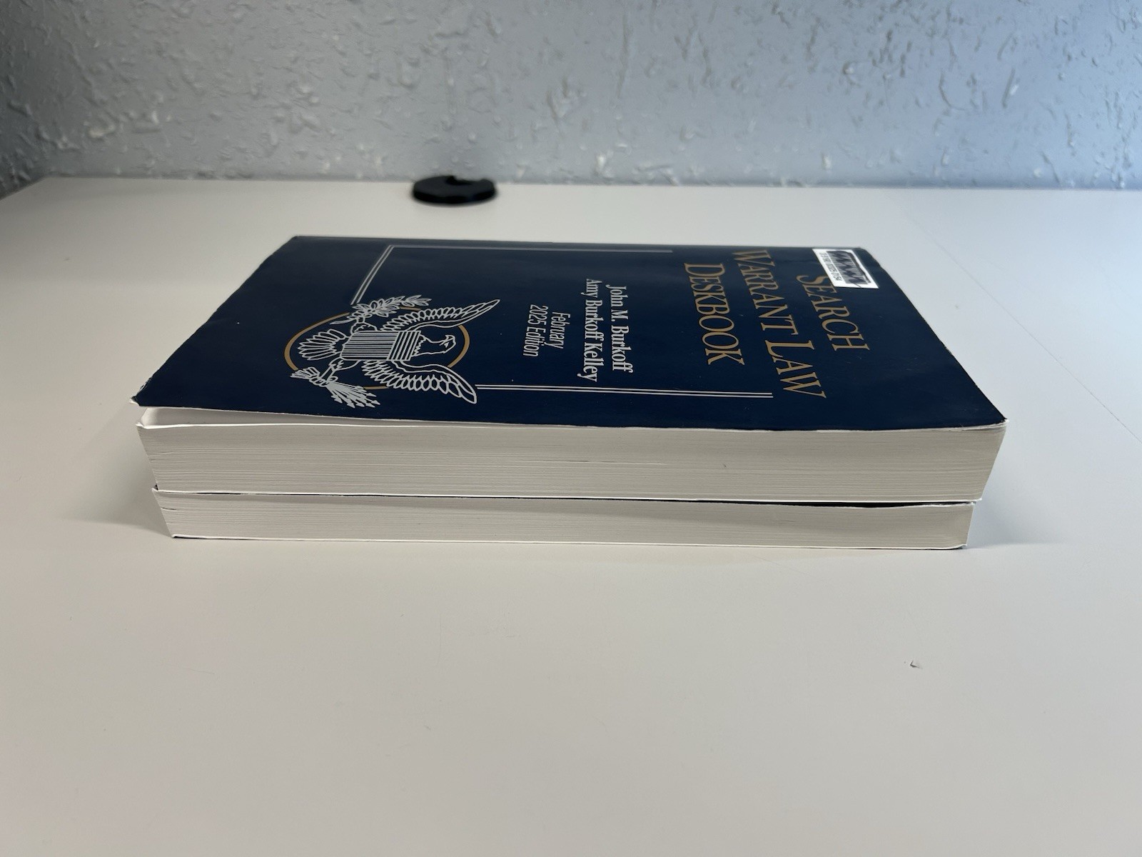 Search Warrant Law Deskbook 2025 Edition by Burkoff, Kelley – Thomson Reuters